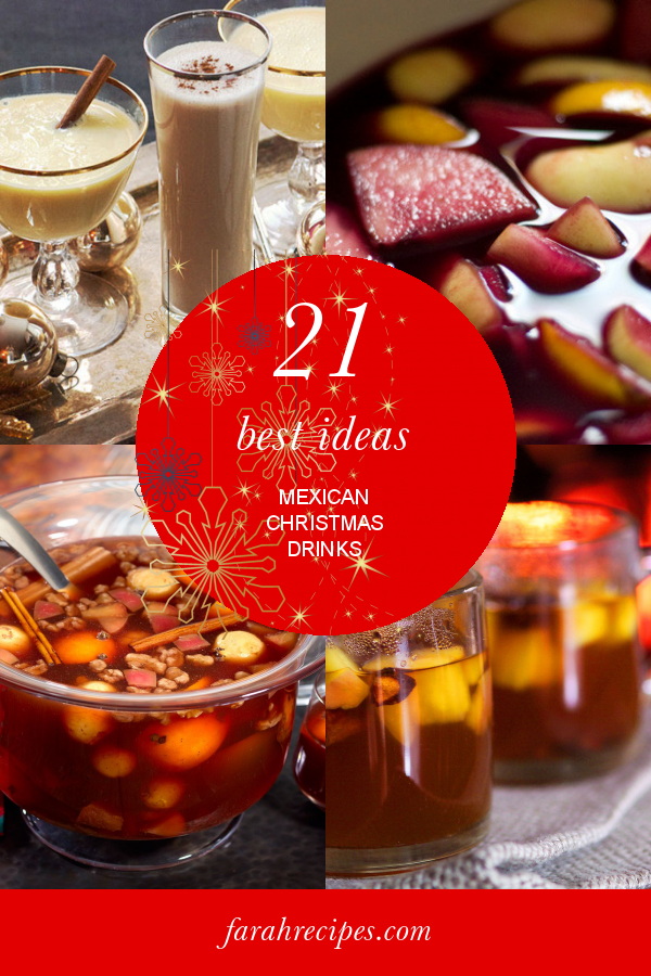 21-best-ideas-mexican-christmas-drinks-most-popular-ideas-of-all-time